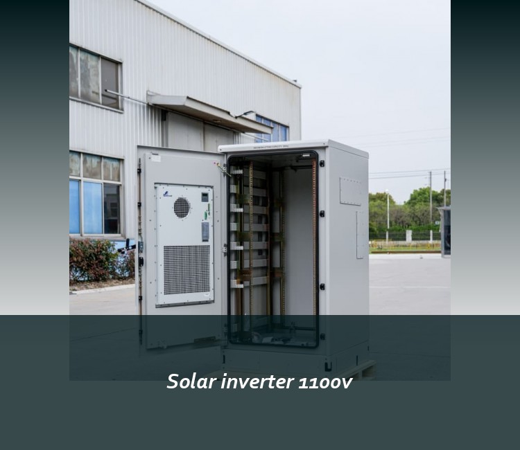 Solar inverter 1100v