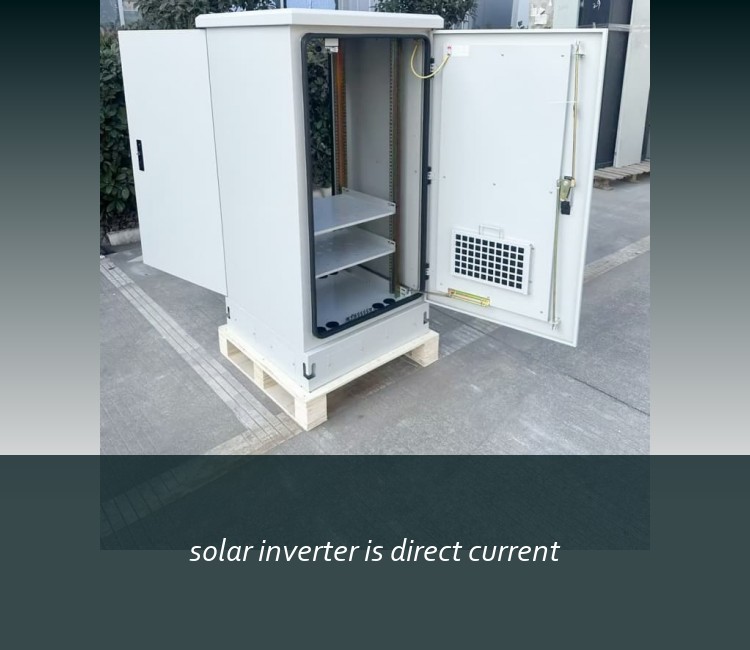 solar inverter is direct current