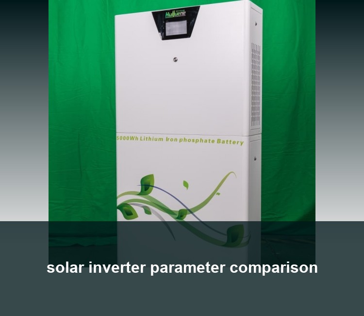 solar inverter parameter comparison
