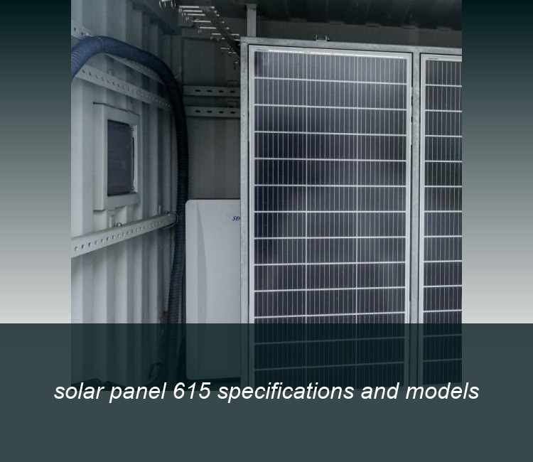 solar panel 615 specifications and models