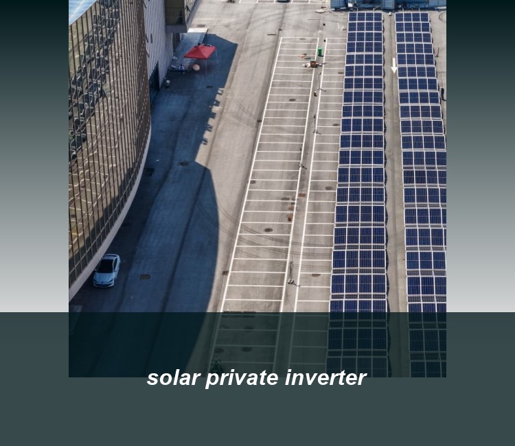 solar private inverter