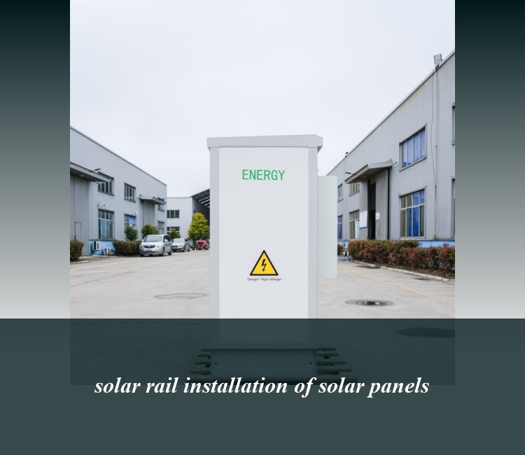 solar rail installation of solar panels