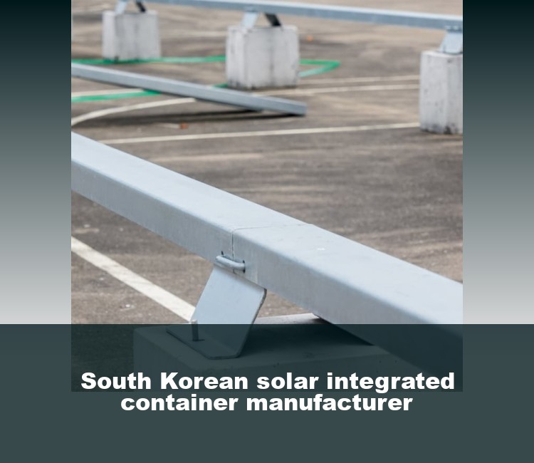 South Korean solar integrated container manufacturer