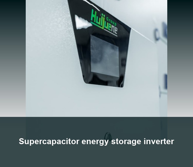 Supercapacitor energy storage inverter