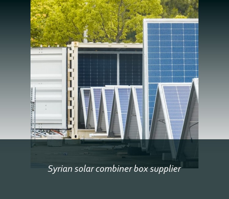 Syrian solar combiner box supplier