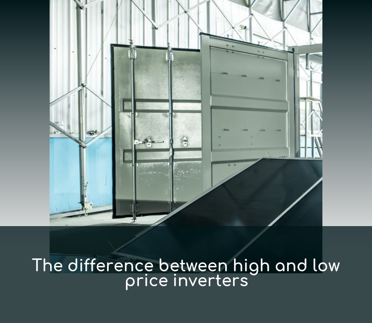 The difference between high and low price inverters