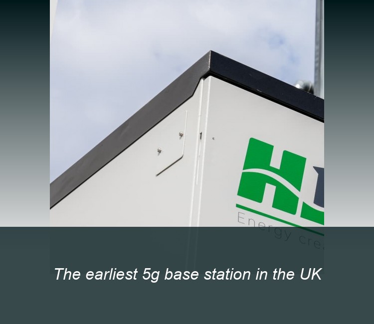 The earliest 5g base station in the UK