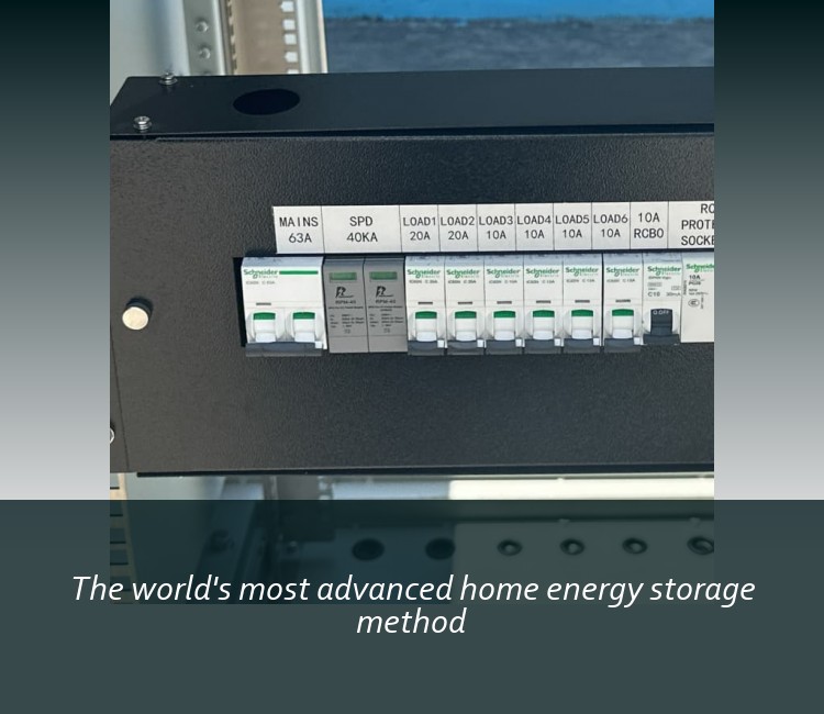 The world's most advanced home energy storage method