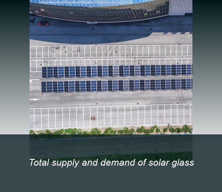 Total supply and demand of solar glass