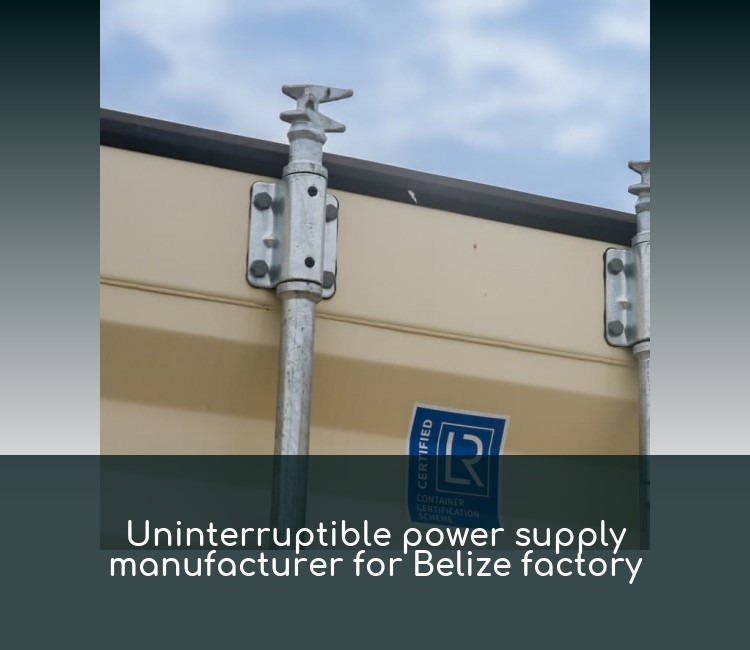 Uninterruptible power supply manufacturer for Belize factory