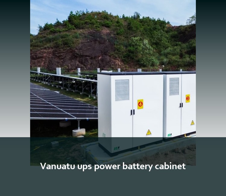 Vanuatu ups power battery cabinet