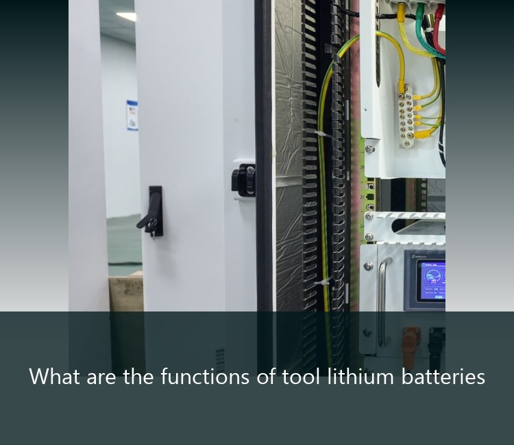 What are the functions of tool lithium batteries