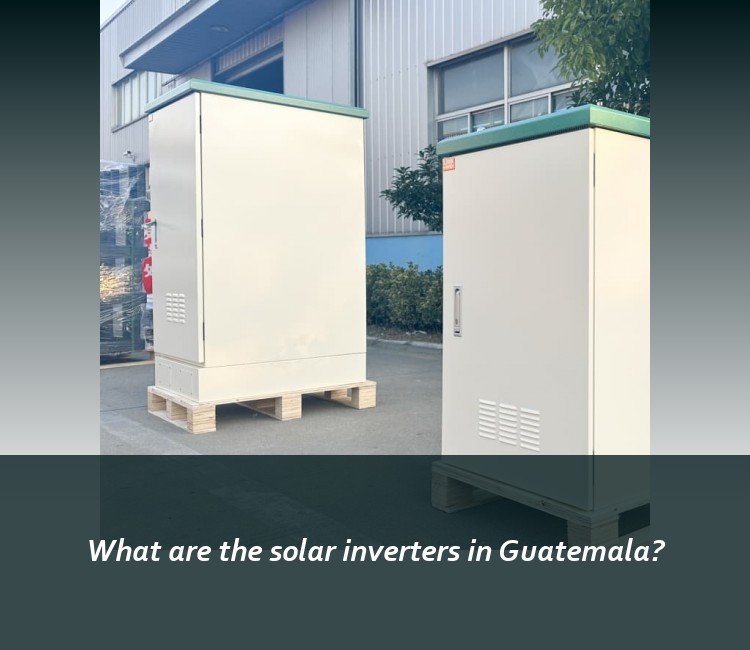 What are the solar inverters in Guatemala?