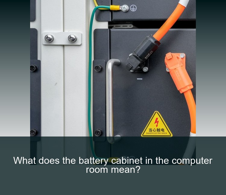 What does the battery cabinet in the computer room mean?