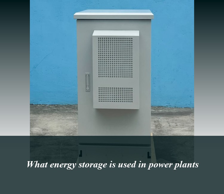What energy storage is used in power plants