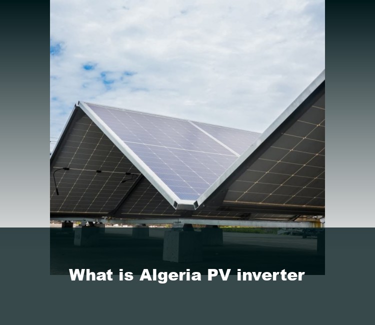 What is Algeria PV inverter