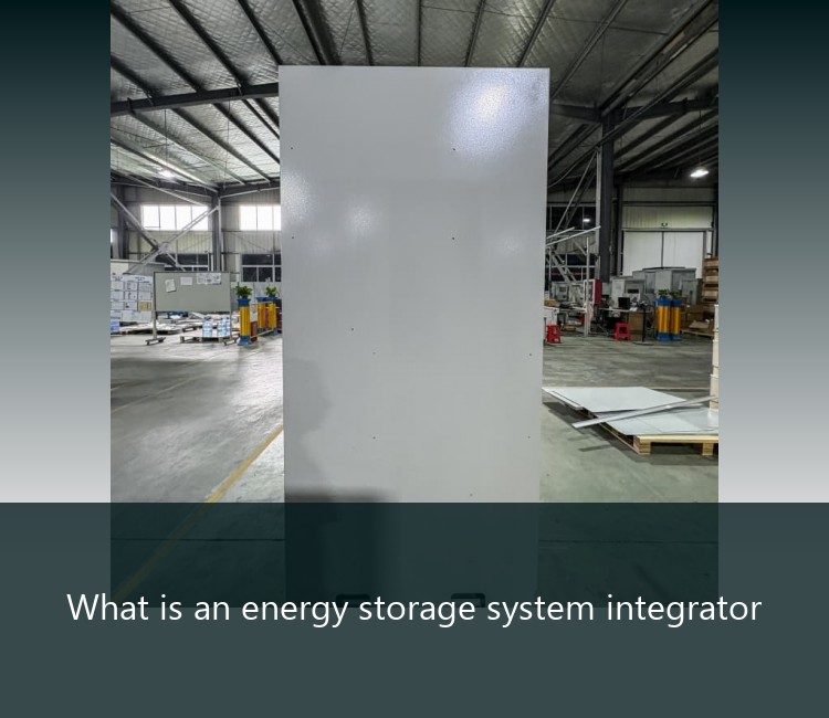 What is an energy storage system integrator