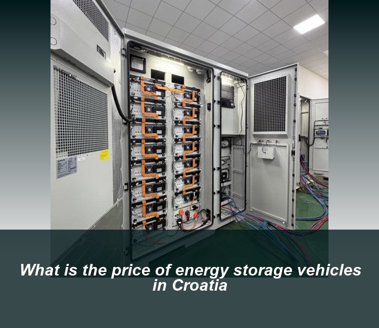What is the price of energy storage vehicles in Croatia