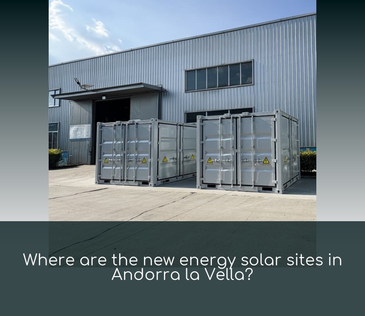 Where are the new energy solar sites in Andorra la Vella?