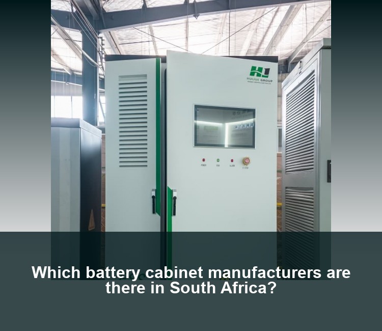 Which battery cabinet manufacturers are there in South Africa?