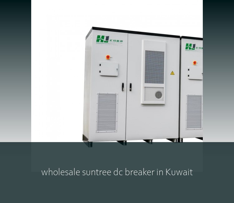 wholesale suntree dc breaker in Kuwait